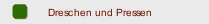 Dreschen und Pressen