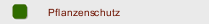 Pflanzenschutz